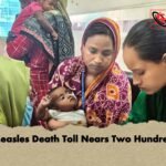 Measles Death Toll Nears Two Hundred