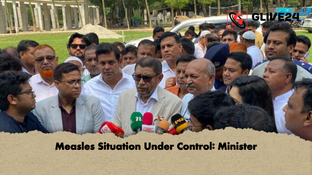 Measles Situation Under Control: Minister 2 Measles Situation Under Control Minister Measles Situation Under Control: Minister