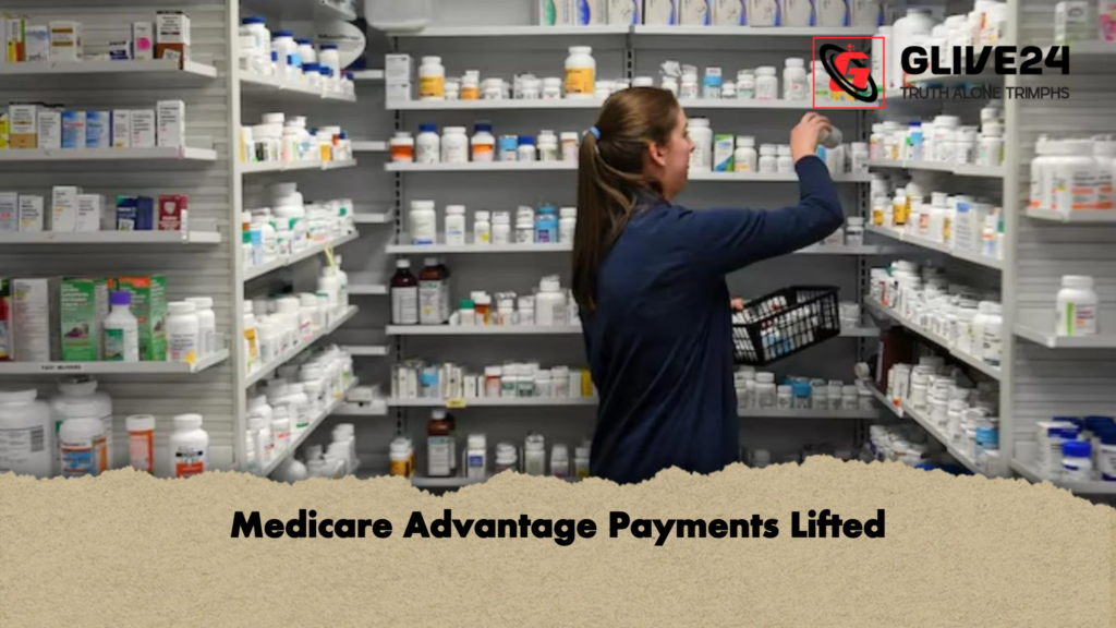 Medicare Advantage Payments Lifted 2 Medicare Advantage Payments Lifted Medicare Advantage Payments Lifted