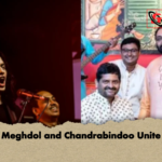Meghdol and Chandrabindoo Unite 2 Meghdol and Chandrabindoo Unite