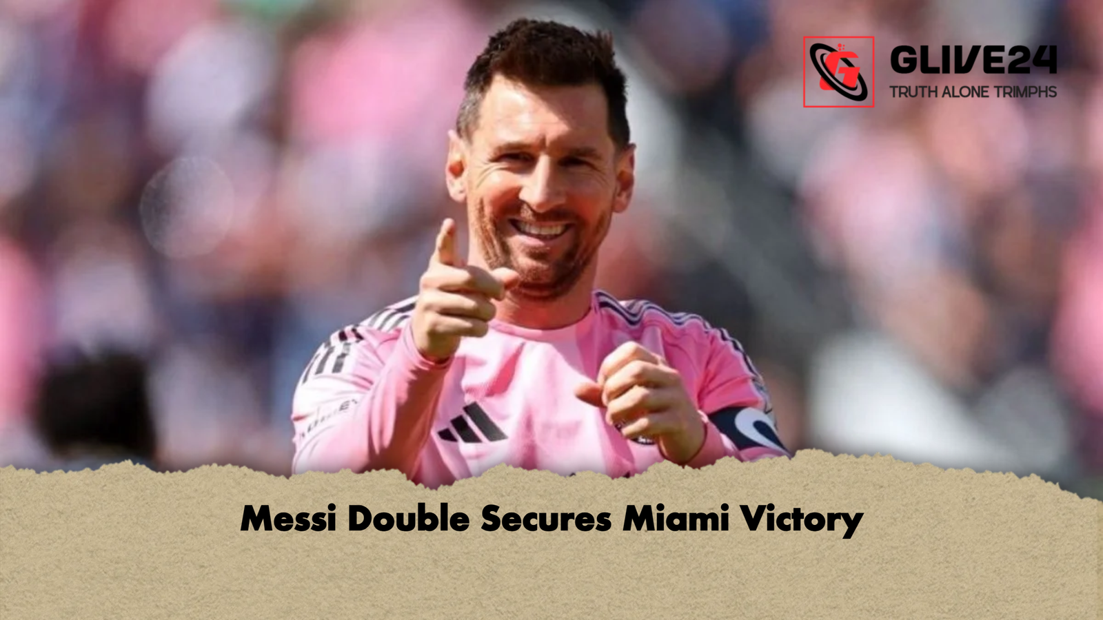 Messi Double Secures Miami Victory Messi Double Secures Miami Victory