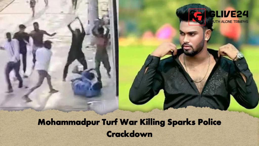 Mohammadpur Turf War Killing Sparks Police Crackdown Mohammadpur Turf War Killing Sparks Police Crackdown
