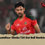 Mustafizur Climbs T20 Dot Ball Rankings Mustafizur Climbs T20 Dot Ball Rankings