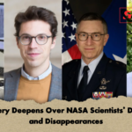 Mystery Deepens Over NASA Scientists Deaths and Disappearances Mystery Deepens Over NASA Scientists’ Deaths and Disappearances