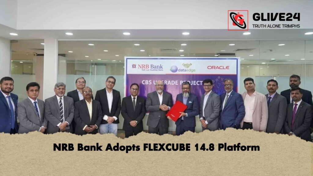 NRB Bank Adopts FLEXCUBE 14.8 Platform