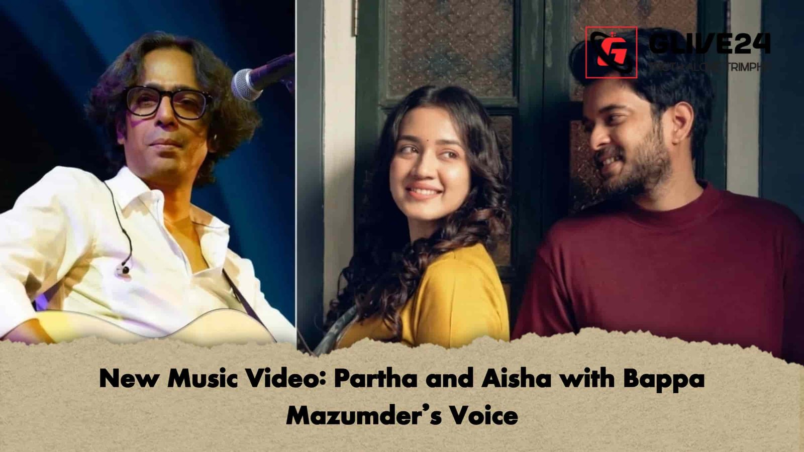 New Music Video Partha and Aisha with Bappa Mazumder’s Voice