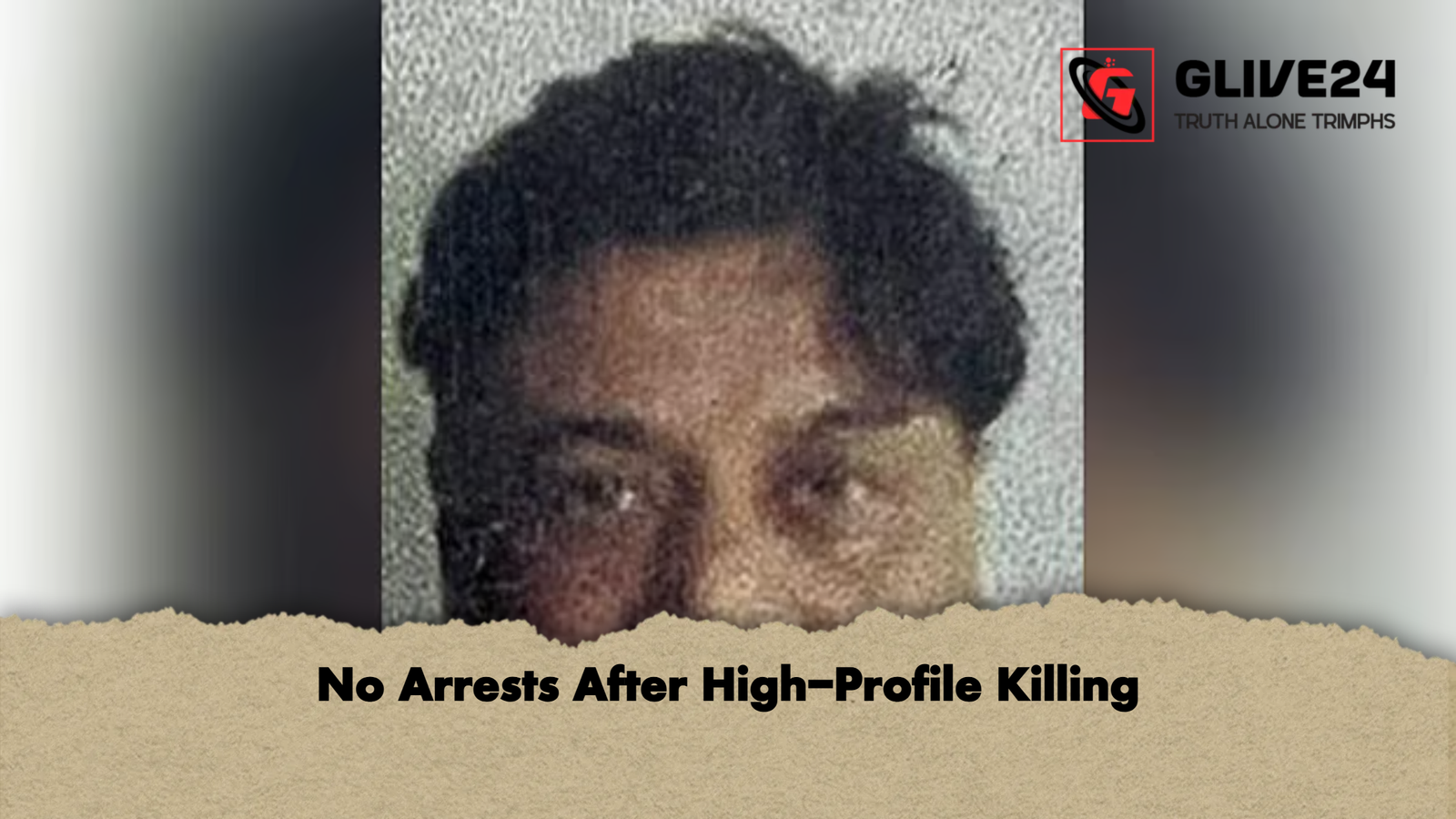 No Arrests After High Profile Killing 2 No Arrests After High-Profile Killing