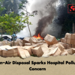 Open Air Disposal Sparks Hospital Pollution Concern Open-Air Disposal Sparks Hospital Pollution Concern