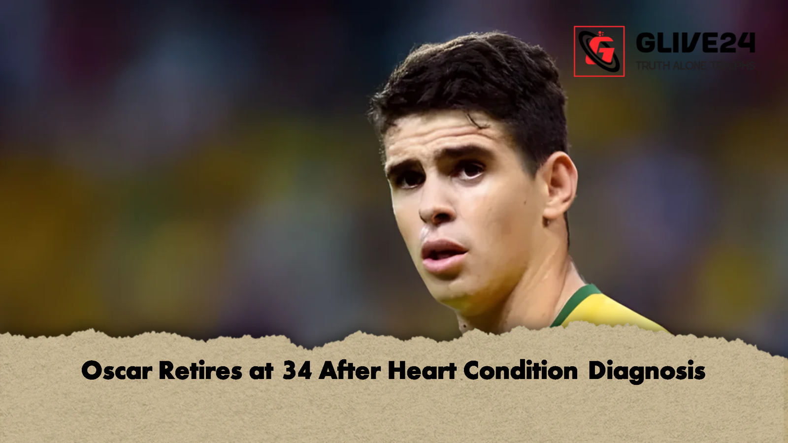 Oscar Retires at 34 After Heart Condition Diagnosis Oscar Retires at 34 After Heart Condition Diagnosis