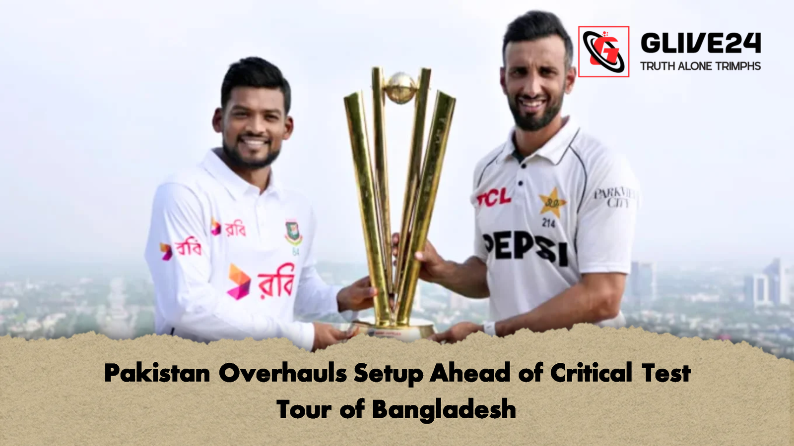 Pakistan Overhauls Setup Ahead of Critical Test Tour of Bangladesh Pakistan Overhauls Setup Ahead of Critical Test Tour of Bangladesh