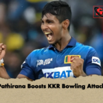 Pathirana Boosts KKR Bowling Attack Pathirana Boosts KKR Bowling Attack