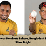 Peshawar Dominate Lahore Bangladesh Pacers Shine Bright Peshawar Dominate Lahore, Bangladesh Pacers Shine Bright