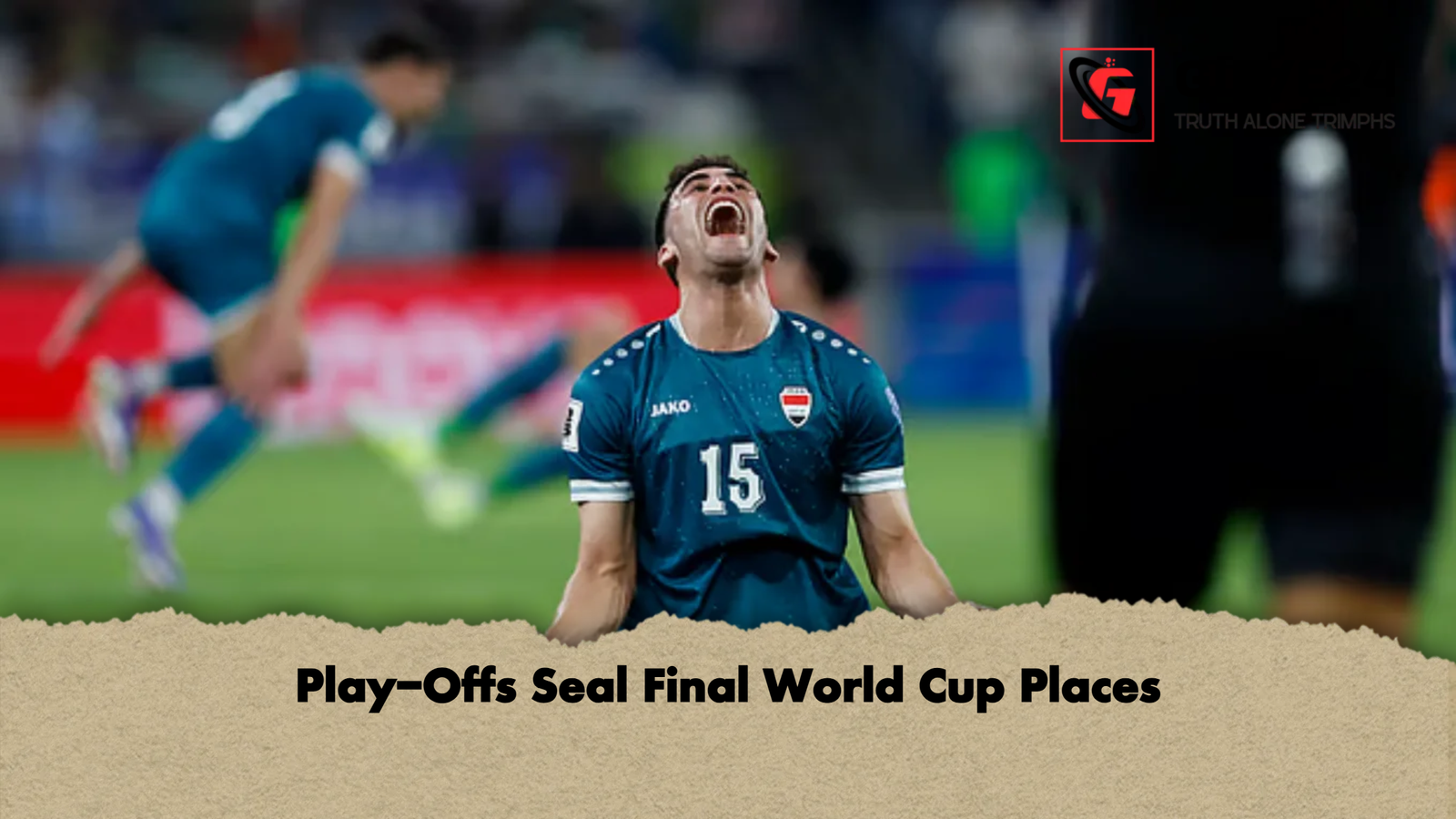 Play Offs Seal Final World Cup Places Play-Offs Seal Final World Cup Places