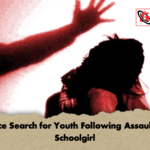 Police Search for Youth Following Assault on Schoolgirl Police Search for Youth Following Assault on Schoolgirl