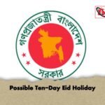 Possible Ten-Day Eid Holiday