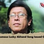 Posthumous Lucky Akhand Song Issued Online