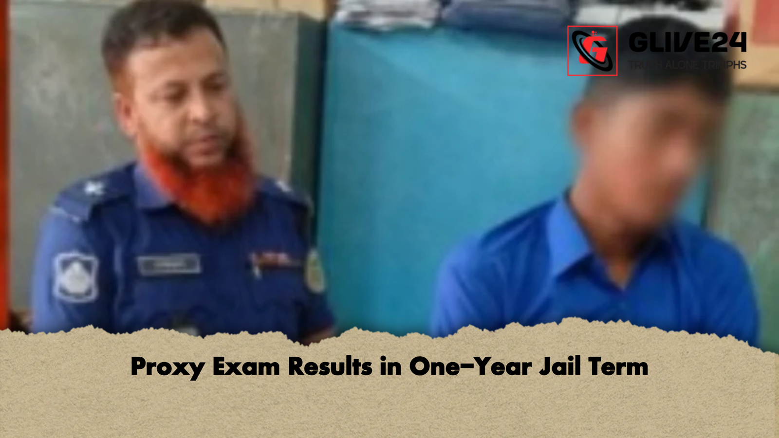 Proxy Exam Results in One Year Jail Term Proxy Exam Results in One-Year Jail Term
