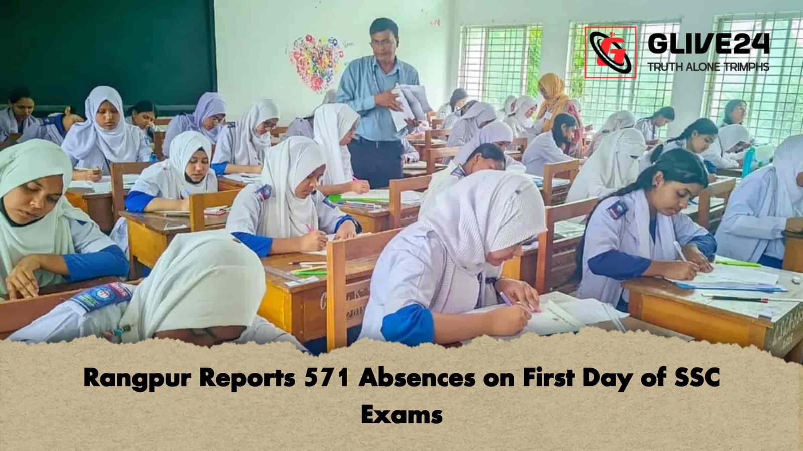 Rangpur Reports 571 Absences on First Day of SSC Exams