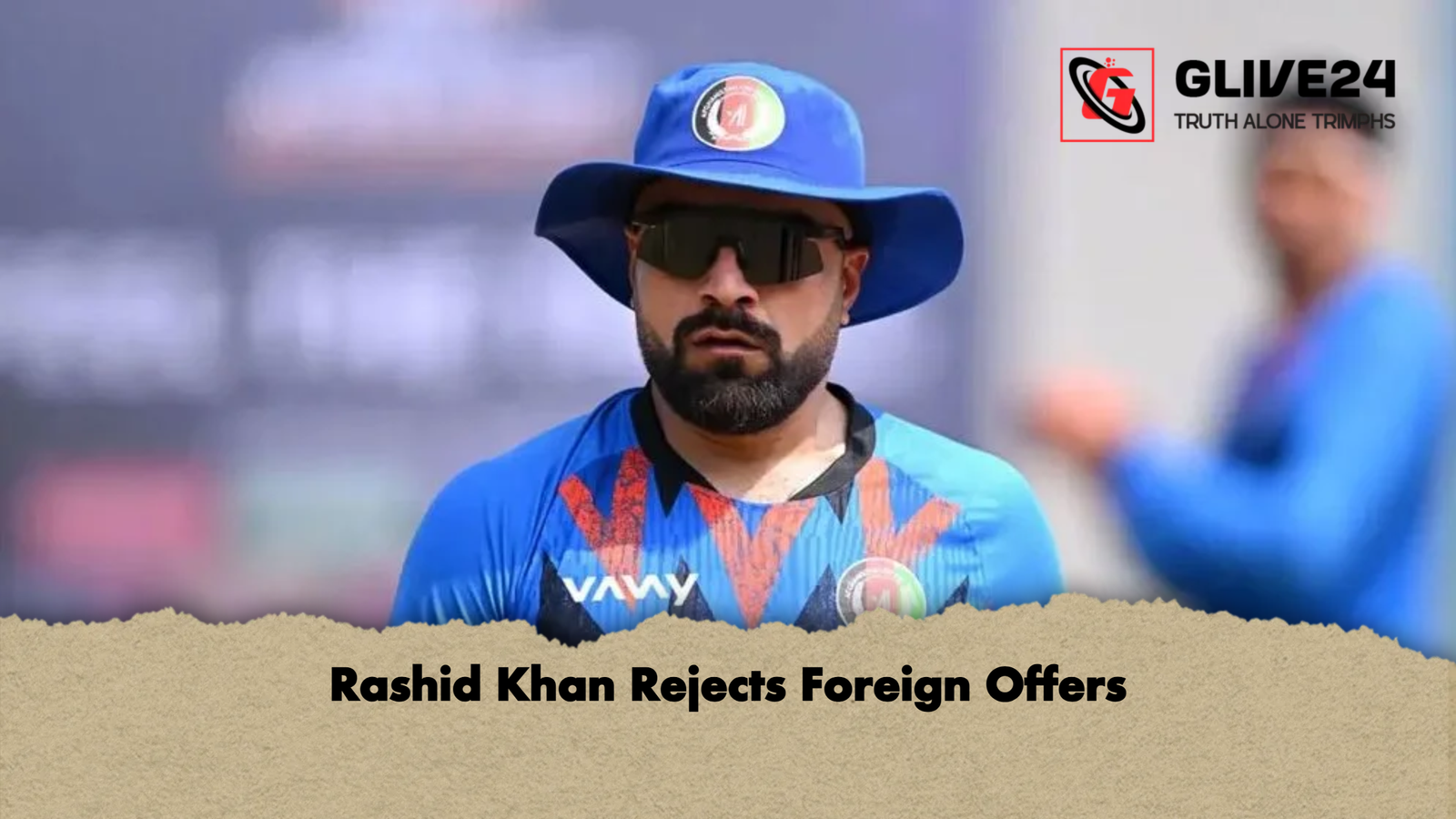 Rashid Khan Rejects Foreign Offers Rashid Khan Rejects Foreign Offers