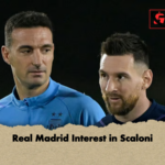 Real Madrid Interest in Scaloni Real Madrid Interest in Scaloni