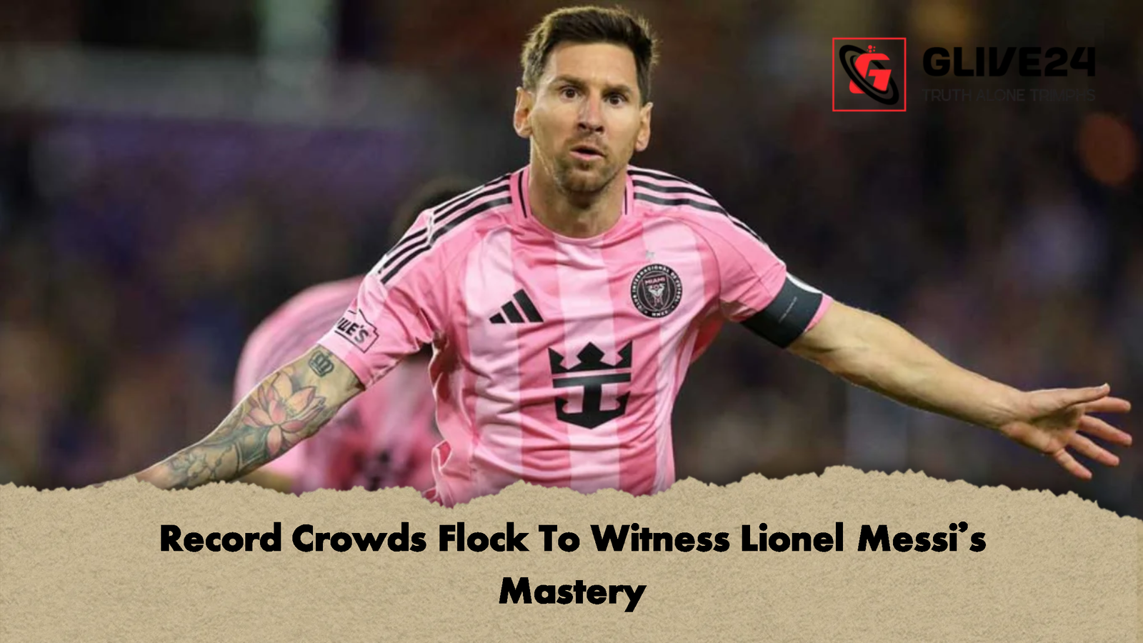 Record Crowds Flock To Witness Lionel Messis Mastery 2 Record Crowds Flock To Witness Lionel Messi's Mastery
