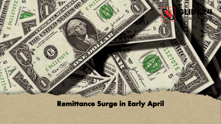 Remittance Surge in Early April Remittance Surge in Early April