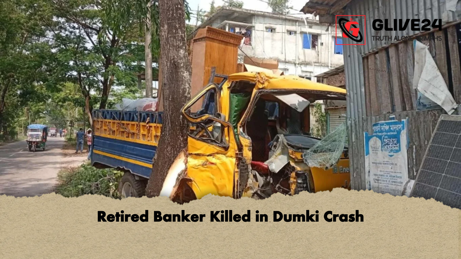 Retired Banker Killed in Dumki Crash Retired Banker Killed in Dumki Crash
