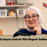 Rumeysa Ozturk PhD Dispute Settled Rümeysa Ozturk PhD Dispute Settled