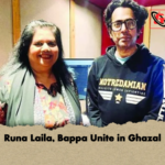 Runa Laila Bappa Unite in Ghazal Runa Laila, Bappa Unite in Ghazal