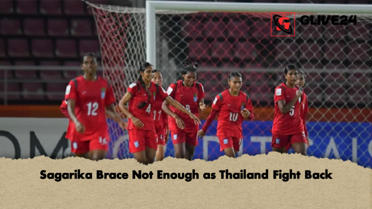 Sagarika Brace Not Enough as Thailand Fight Back Sagarika Brace Not Enough as Thailand Fight Back