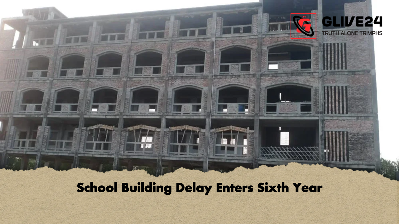 School Building Delay Enters Sixth Year School Building Delay Enters Sixth Year