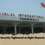 Security Tightened at Eight Airports Security Tightened at Eight Airports
