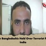 Seven Bangladeshis Held Over Terrorist Plot in India