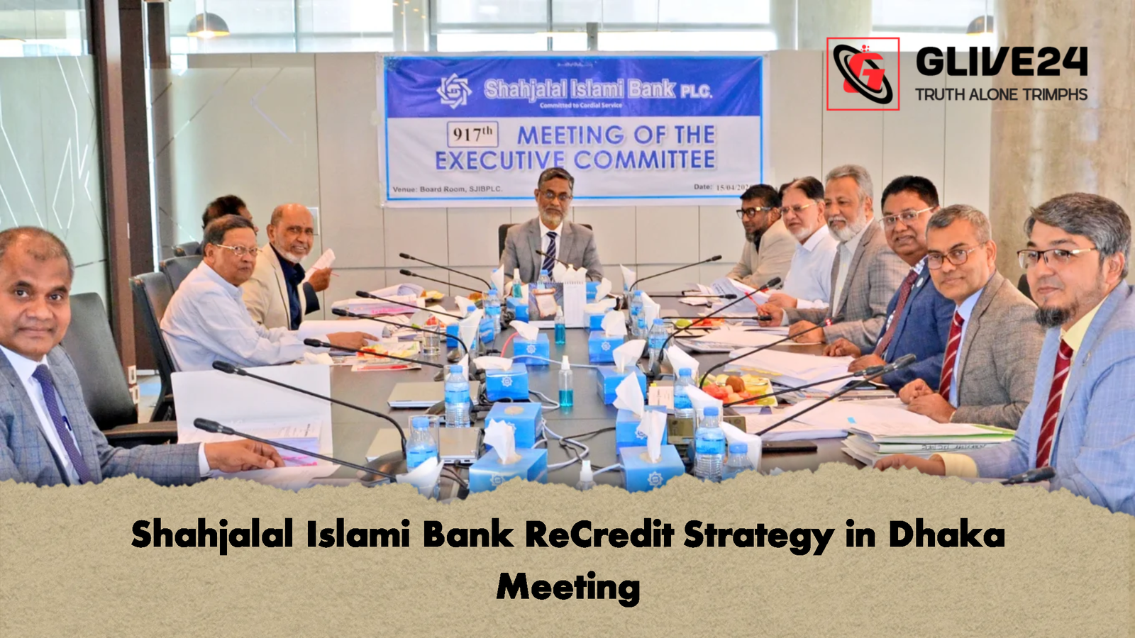 Shahjalal Islami Bank ReCredit Strategy in Dhaka Meeting Shahjalal Islami Bank ReCredit Strategy in Dhaka Meeting