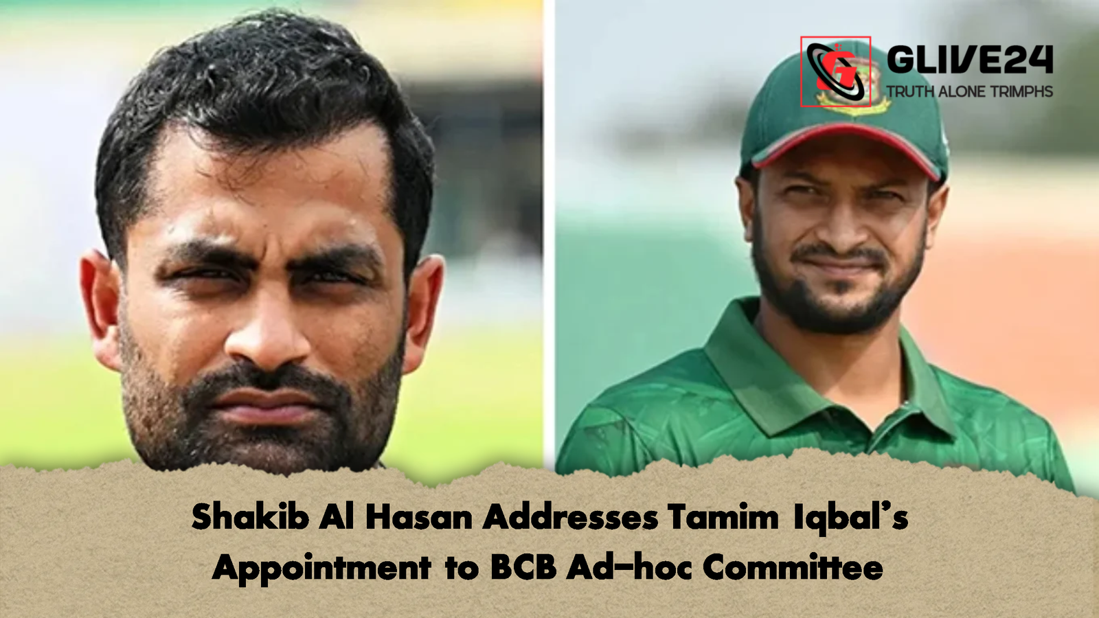 Shakib Al Hasan Addresses Tamim Iqbals Appointment to BCB Ad hoc Committee Shakib Al Hasan Addresses Tamim Iqbal’s Appointment to BCB Ad-hoc Committee