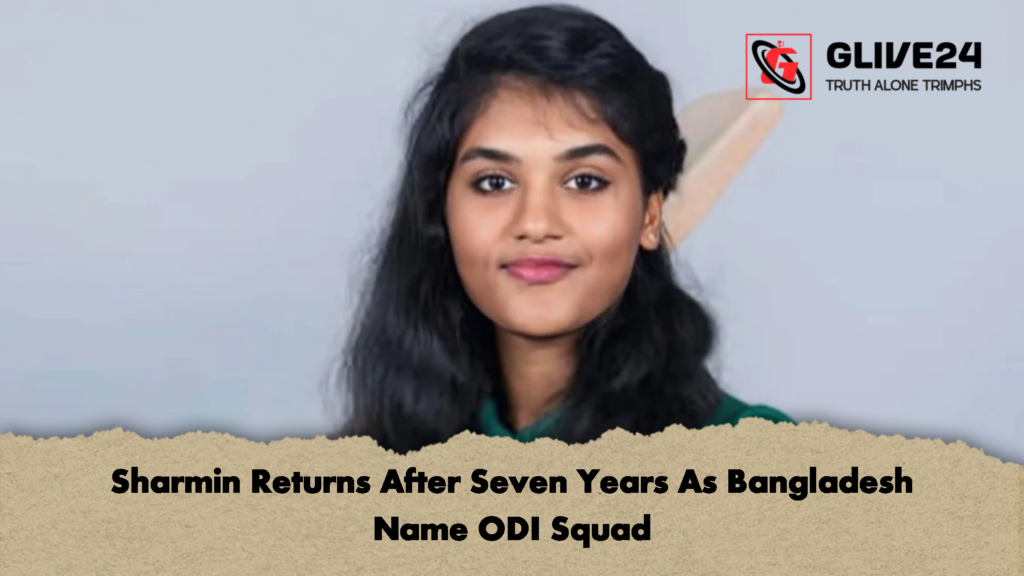 Sharmin Returns After Seven Years As Bangladesh Name ODI Squad 2 Sharmin Returns After Seven Years As Bangladesh Name ODI Squad 2 Sharmin Returns After Seven Years As Bangladesh Name ODI Squad