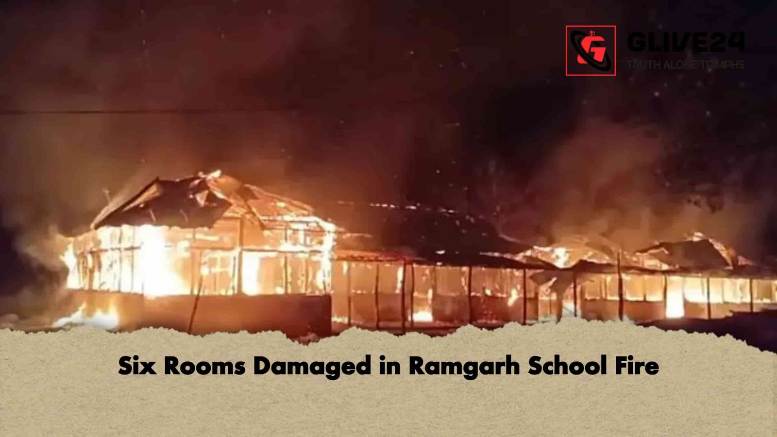 Six Rooms Damaged in Ramgarh School Fire