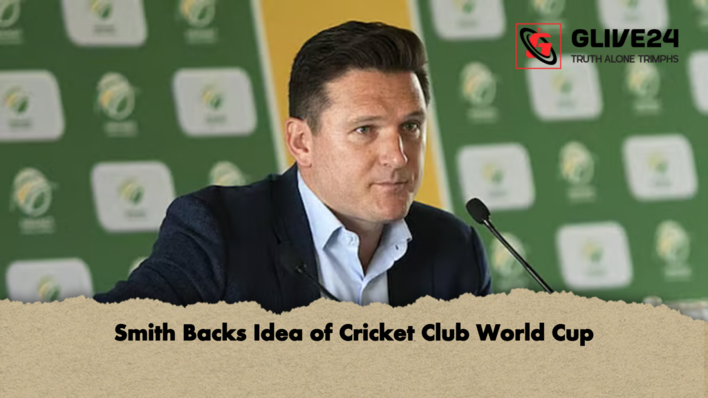 Smith Backs Idea of Cricket Club World Cup 2 Smith Backs Idea of Cricket Club World Cup Smith Backs Idea of Cricket Club World Cup