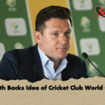 Smith Backs Idea of Cricket Club World Cup Smith Backs Idea of Cricket Club World Cup