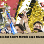 Sociedad Secure Historic Copa Triumph Sociedad Secure Historic Copa Triumph