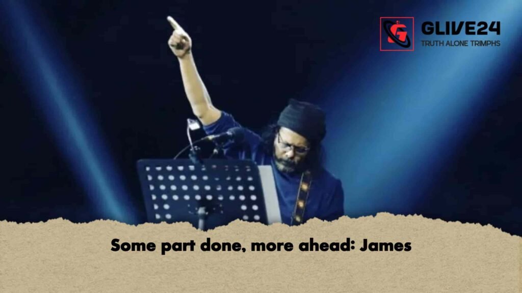 Some part done, more ahead: James 3 Some part done, more ahead James