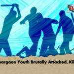 Sonargaon Youth Brutally Attacked Killed Sonargaon Youth Brutally Attacked, Killed