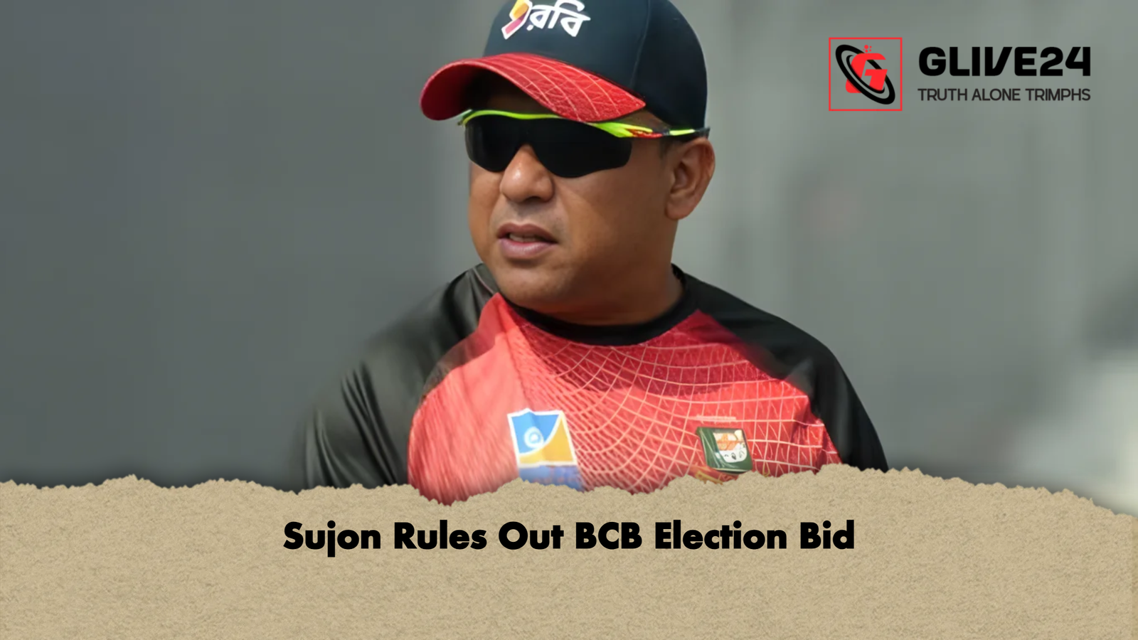 Sujon Rules Out BCB Election Bid Sujon Rules Out BCB Election Bid