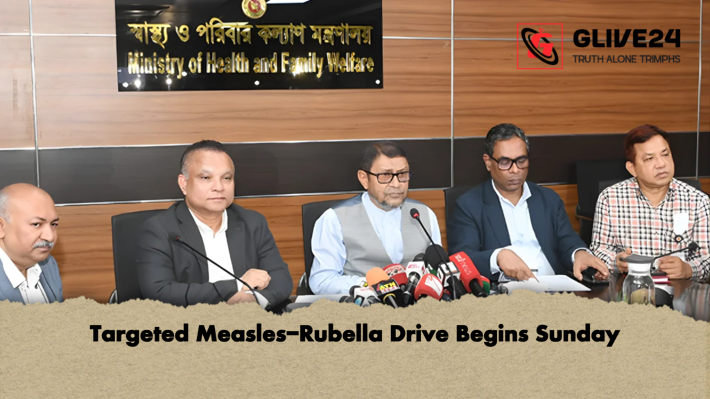 Targeted Measles-Rubella Drive Begins Sunday 2 Targeted Measles Rubella Drive Begins Sunday Targeted Measles-Rubella Drive Begins Sunday