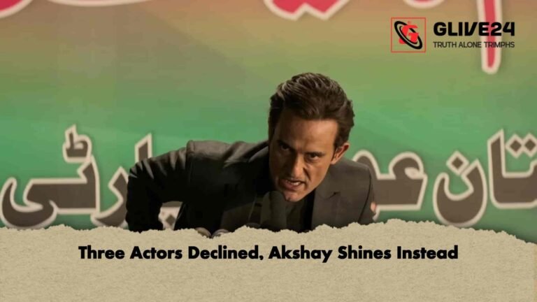 Three Actors Declined, Akshay Shines Instead