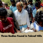 Three Bodies Found in Teknaf Hills Three Bodies Found in Teknaf Hills