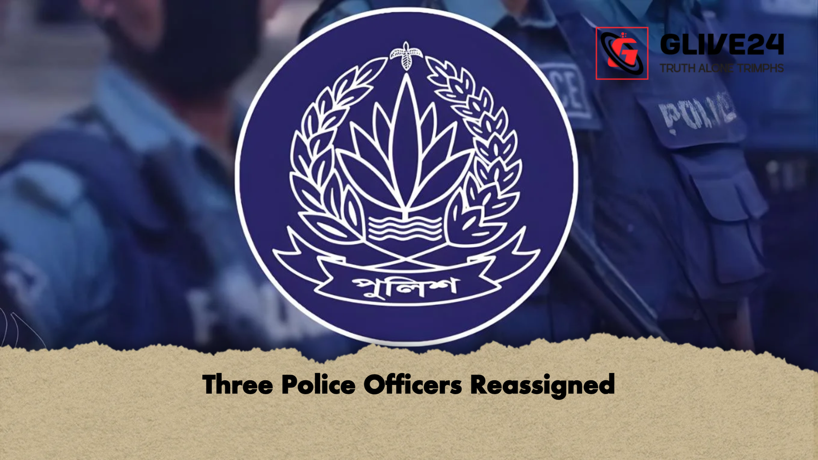 Three Police Officers Reassigned Three Police Officers Reassigned