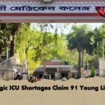 Tragic ICU Shortages Claim 91 Young Lives Tragic ICU Shortages Claim 91 Young Lives
