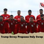 Trump Envoy Proposes Italy Swap Trump Envoy Proposes Italy Swap