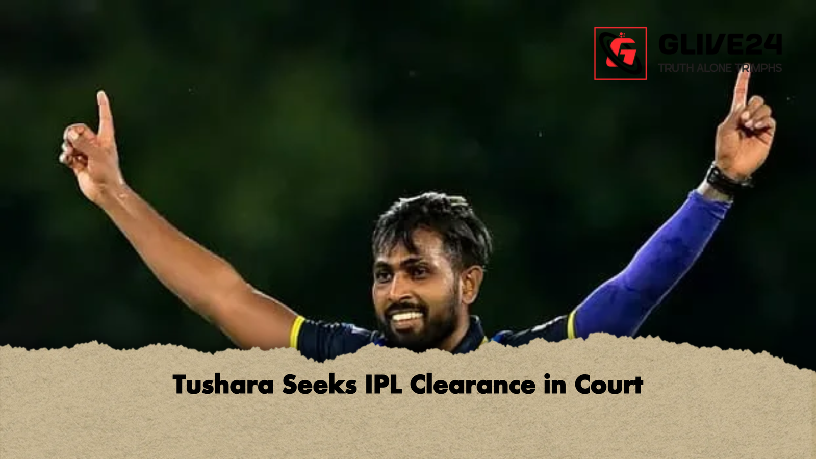 Tushara Seeks IPL Clearance in Court 1 Tushara Seeks IPL Clearance in Court Tushara Seeks IPL Clearance in Court
